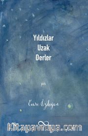 Yıldızlar Uzak Derler