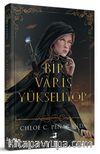 Bir Varis Yükseliyor (Ciltli)