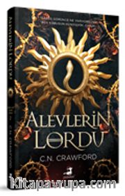 Alevlerin Lordu (Ciltli)