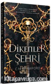Dikenler Şehri (Ciltli)