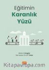Eğitimin Karanlık Yüzü