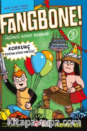 Fangbone! Korkunç Doğum Günü Partisi