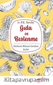 Gıda ve Beslenme <br /> Herkesin Bilmesi Gereken Şeyler