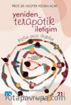 Yeniden Terapötik İletişim Kişiler Arası İlişkiler