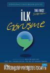 İlk Görüşme 