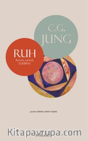 Ruh <br /> İnsan, Sanat, Edebiyat