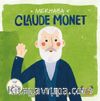 Merhaba Claude Monet / Sanatçıyla İlk Buluşma