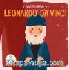 Merhaba Leonardo Da Vinci / Sanatçıyla İlk Buluşma