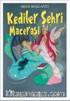 Kediler Şehri Macerası