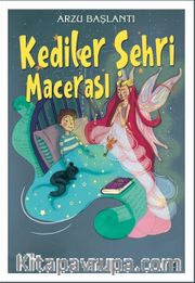 Kediler Şehri Macerası