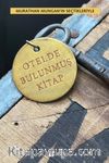 Otelde Bulunmuş Kitap & Murathan Mungan’ın Seçtikleriyle