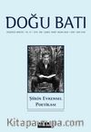 Doğu Batı Dergisi 108. Sayı Şubat-Mart-Nisan 2024 / Şiirin Evrensel Poetikası