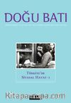 Doğu Batı Dergisi 109 Mayıs-Haziran-Temmuz 2024 / Türkiye’de Siyasal Hayat 1