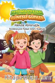 Tatil Maceraları <br /> Güneşli Günler