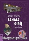 Görsel Deneyim: Sanata Giriş
