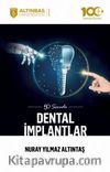50 Soruda Dental İmplantlar