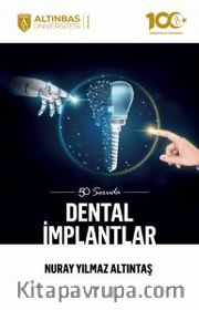 50 Soruda Dental İmplantlar