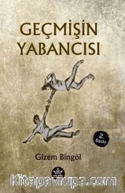Geçmişin Yabancısı