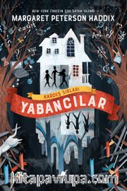 Kardeş Sırları: Yabancılar