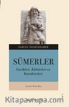 Sümerler & Tarihleri, Kültürleri ve Karakterleri 