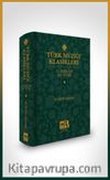 Türk Müziği Klasikleri & 74 Makam 461 Eser