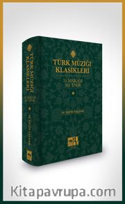 Türk Müziği Klasikleri <br /> 74 Makam 461 Eser