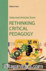 Selected Articles From Rethinking Critical Pedagogy