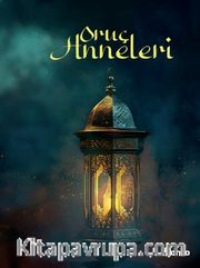 Oruç Anneleri