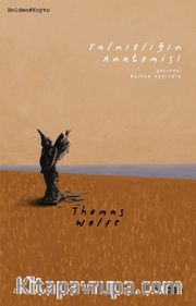 Yalnızlığın Anatomisi
