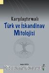 Karşılaştırmalı Türk ve İskandinav Mitolojisi