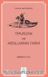 Timurlenk ve Ardıllarının Tarihi