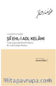 Hülasatü’n Nazar Şii Ehl-İ Adl Kelamı
