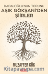 Aşık Gökşani’den Şiirler
