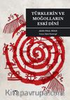Türklerin ve Moğolların Eski Dini