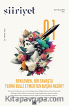 Şiiriyet Sayı: 1, Şiiriyet Sayı: 1 Şiir-Edebiyat-Sanat Dergisi, 2024/2