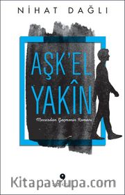 Aşk’el Yakin