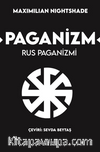 Paganizm & Rus Paganizmi
