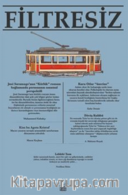 Filtresiz Kitap Dizisi Sayı 1 / Kitap İncelemeleri, Röportaj, Edebiyat, Sinema