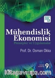 Mühendislik Ekonomisi Prensipler ve Uygulamalar