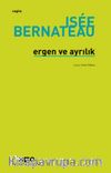 Ergen ve Ayrılık