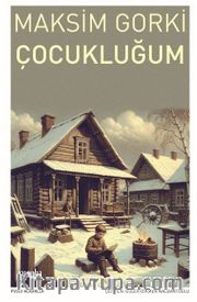 Çocukluğum