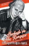 Herkesle ve Hiç Kimsesiz (Ben Değil, Yüreğim Yazdı !)