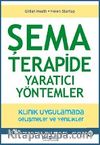 Şema Terapide Yaratıcı Yöntemler