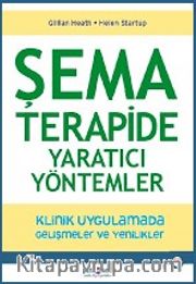 Şema Terapide Yaratıcı Yöntemler