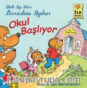 Okul Başlıyor / Berenstain Ayıları İlk Okuma Kitaplarım