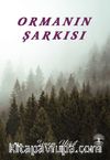 Ormanın Şarkısı