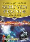 Hayalet Gemi / Serüven Peşinde 5