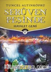 Hayalet Gemi / Serüven Peşinde 5