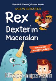 Rex Dexter’in Maceraları / Yanımdaki Denizgergedanı