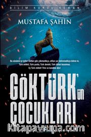 Göktürk'ün Çocukları
